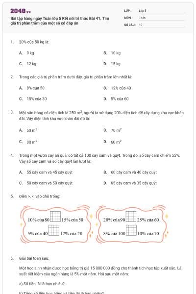 Bài tập hàng ngày Toán lớp 5 Kết nối tri thức Bài 41. Tìm giá trị phần trăm của một số có đáp án