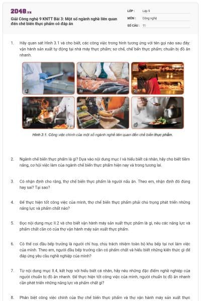 Giải Công nghệ 9 KNTT Bài 3: Một số ngành nghề liên quan đến chế biến thực phẩm có đáp án