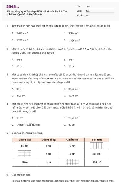 Bài tập hàng ngày Toán lớp 5 Kết nối tri thức Bài 52. Thể tích hình hộp chữ nhật có đáp án