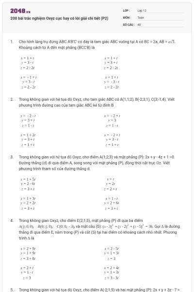 200 bài trắc nghiệm Oxyz cực hay có lời giải chi tiết (P2)