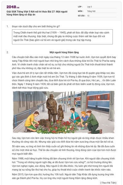 Giải SGK Tiếng Việt 5 Kết nối tri thức Bài 27: Một người hùng thầm lặng có đáp án