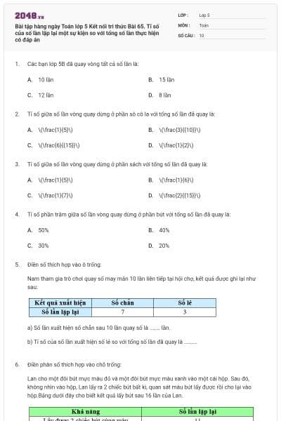 Bài tập hàng ngày Toán lớp 5 Kết nối tri thức Bài 65. Tỉ số của số lần lặp lại một sự kiện so với tổng số lần thực hiện có đáp án