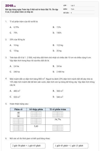 Bài tập hàng ngày Toán lớp 5 Kết nối tri thức Bài 70. Ôn tập tỉ số, tỉ số phần trăm có đáp án
