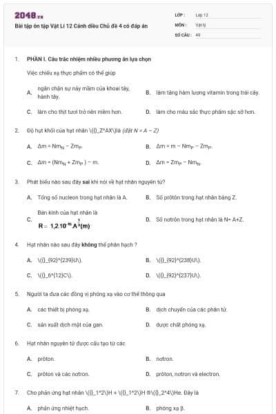 Bài tập ôn tập Vật Lí 12 Cánh diều Chủ đề 4 có đáp án