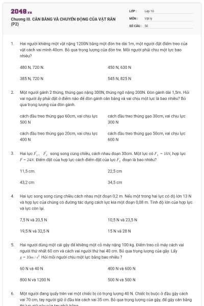 Chương III. CÂN BẰNG VÀ CHUYỂN ĐỘNG CỦA VẬT RẮN (P2)