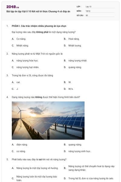 Bài tập ôn tập Vật lí 10 Kết nối tri thức Chương 4 có đáp án