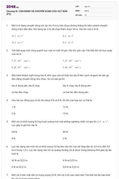 Chương III. CÂN BẰNG VÀ CHUYỂN ĐỘNG CỦA VẬT RẮN (P3)