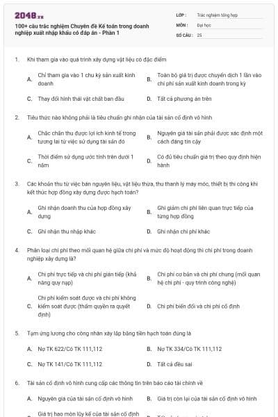 100+ câu trắc nghiệm Chuyên đề Kế toán trong doanh nghiệp xuất nhập khẩu có đáp án - Phần 1