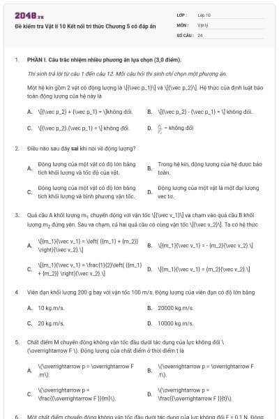Đề kiểm tra Vật lí 10 Kết nối tri thức Chương 5 có đáp án