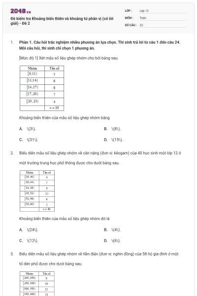 Đề kiểm tra Khoảng biến thiên và khoảng tứ phân vị (có lời giải) - Đề 2