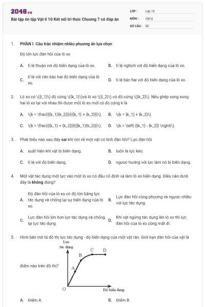 Bài tập ôn tập Vật lí 10 Kết nối tri thức Chương 7 có đáp án