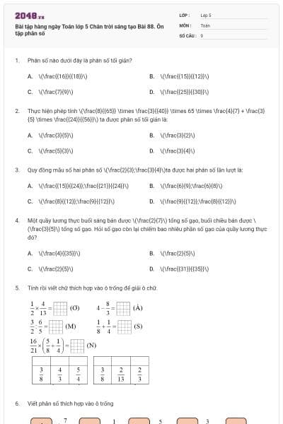 Bài tập hàng ngày Toán lớp 5 Chân trời sáng tạo Bài 88. Ôn tập phân số