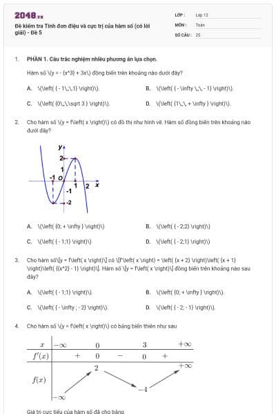Đề kiểm tra Tính đơn điệu và cực trị của hàm số (có lời giải) - Đề 5