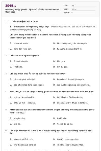 Đề cương ôn tập giữa kì 1 Lịch sử 7 có đáp án - Đề kiểm tra tham khảo