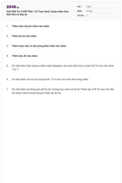 Giải SGK Tin 9 KNTTBài 11b Thực hành: Dựng video theo kịch bản có đáp án