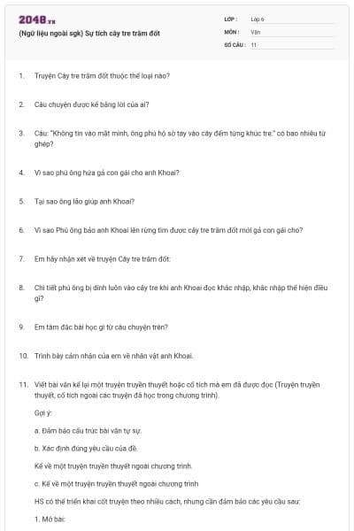 (Ngữ liệu ngoài sgk) Sự tích cây tre trăm đốt