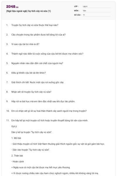 (Ngữ liệu ngoài sgk) Sự tích cây vú sữa (1)