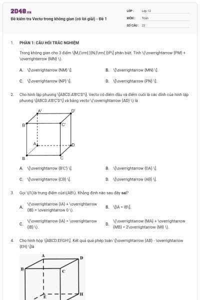 Đề kiểm tra Vectơ trong không gian (có lời giải) - Đề 1