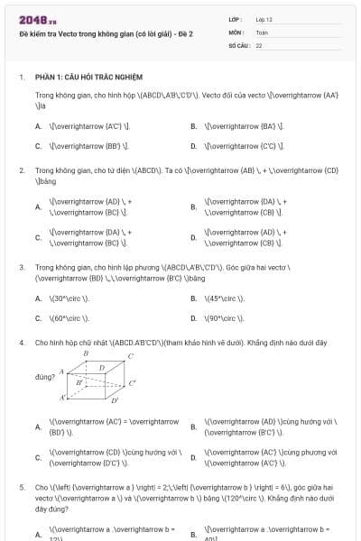Đề kiểm tra Vectơ trong không gian (có lời giải) - Đề 2