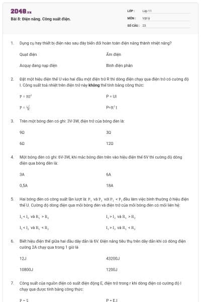 Bài 8: Điện năng. Công suất điện.