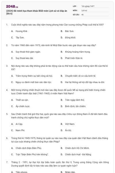 (2024) Đề minh họa tham khảo BGD môn Lịch sử có đáp án (Đề 6)