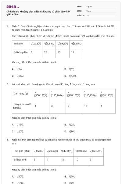 Đề kiểm tra Khoảng biến thiên và khoảng tứ phân vị (có lời giải) - Đề 4