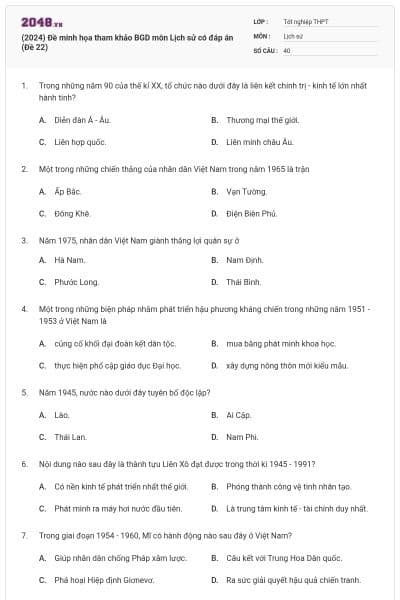 (2024) Đề minh họa tham khảo BGD môn Lịch sử có đáp án (Đề 22)
