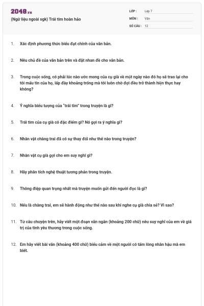 (Ngữ liệu ngoài sgk) Trái tim hoàn hảo