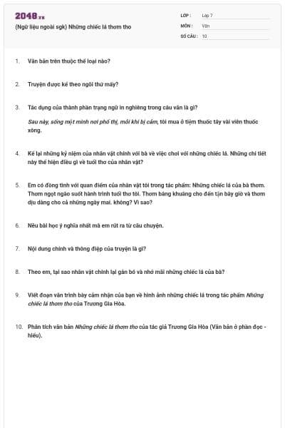 (Ngữ liệu ngoài sgk) Những chiếc lá thơm tho