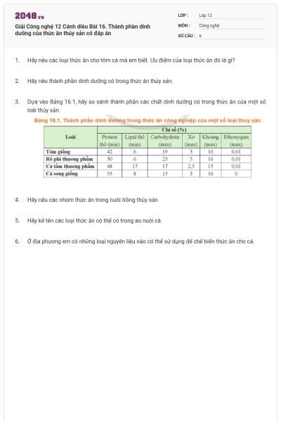 Giải Công nghệ 12 Cánh diều Bài 16. Thành phần dinh dưỡng của thức ăn thủy sản có đáp án