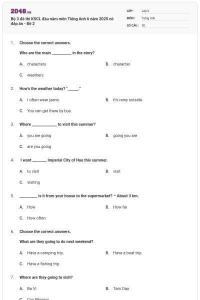 Bộ 3 đề thi KSCL đầu năm môn Tiếng Anh 6 năm 2025 có đáp án - Đề 2