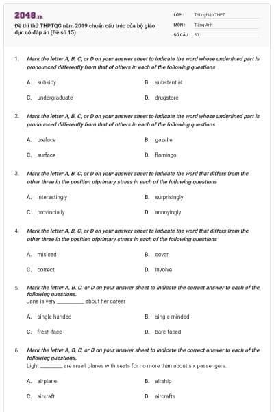 Đề thi thử THPTQG năm 2019 chuẩn cấu trúc của bộ giáo dục có đáp án (Đề số 15)