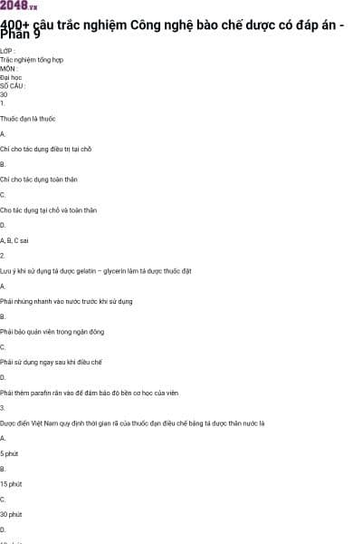400+ câu trắc nghiệm Công nghệ bào chế dược có đáp án - Phần 9