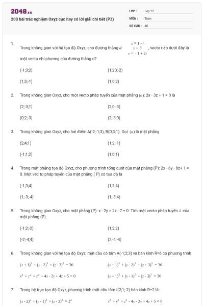 200 bài trắc nghiệm Oxyz cực hay có lời giải chi tiết (P3)