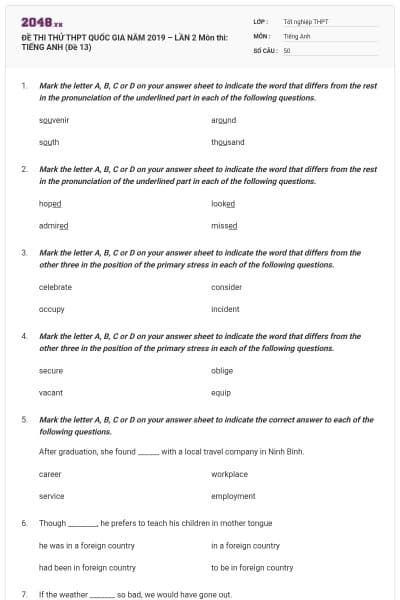 ĐỀ THI THỬ THPT QUỐC GIA NĂM 2019 – LẦN 2 Môn thi: TIẾNG ANH (Đề 13)