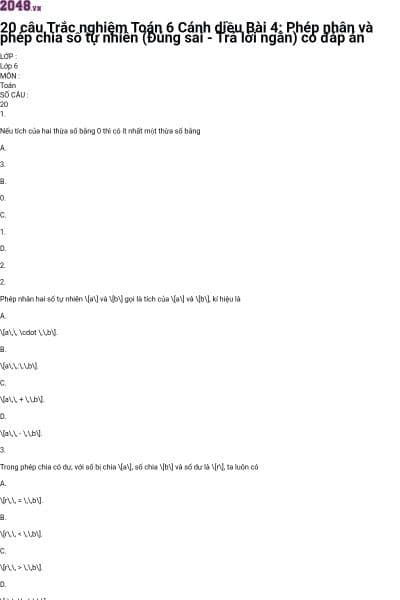 20 câu Trắc nghiệm Toán 6 Cánh diều Bài 4: Phép nhân và phép chia số tự nhiên (Đúng sai - Trả lời ngắn) có đáp án