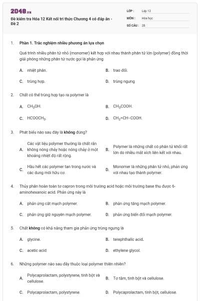 Đề kiểm tra Hóa 12 Kết nối tri thức Chương 4 có đáp án - Đề 2
