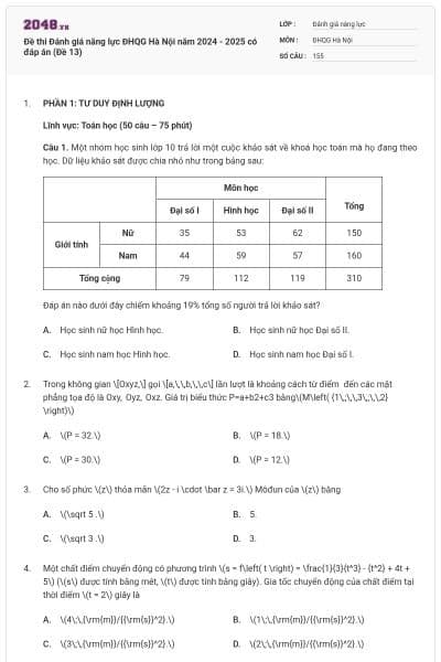 Đề thi Đánh giá năng lực ĐHQG Hà Nội năm 2024 - 2025 có đáp án (Đề 13)