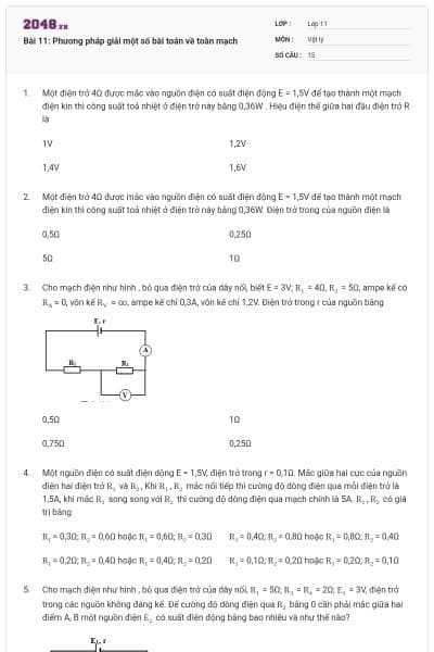 Bài 11: Phương pháp giải một số bài toán về toàn mạch