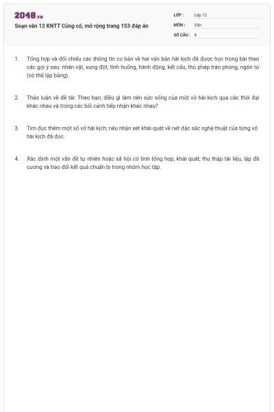 Soạn văn 12 KNTT Củng cố, mở rộng trang 153 đáp án