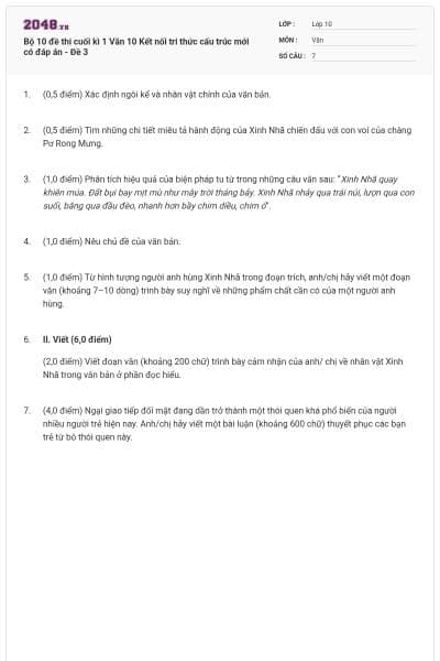 Bộ 10 đề thi cuối kì 1 Văn 10 Kết nối tri thức cấu trúc mới có đáp án - Đề 3