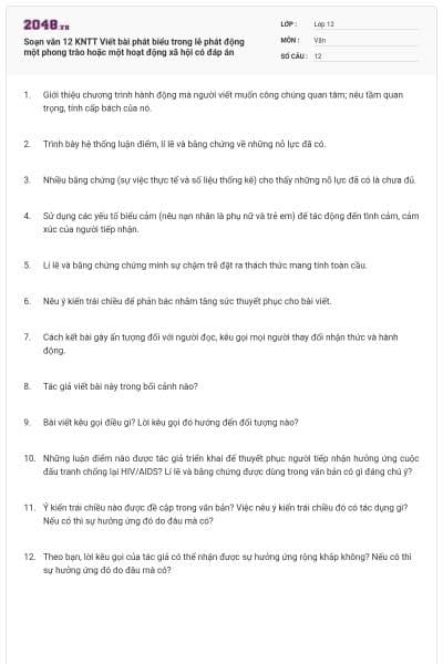 Soạn văn 12 KNTT Viết bài phát biểu trong lễ phát động một phong trào hoặc một hoạt động xã hội có đáp án