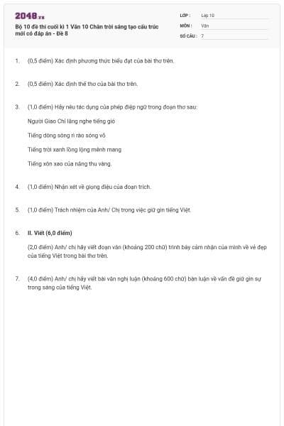 Bộ 10 đề thi cuối kì 1 Văn 10 Chân trời sáng tạo cấu trúc mới có đáp án - Đề 8