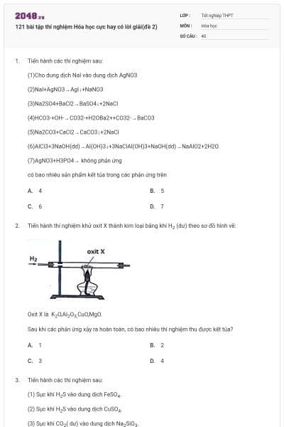 121 bài tập thí nghiệm Hóa học cực hay có lời giải(đề 2)