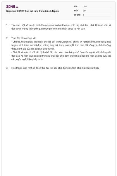 Soạn văn 9 KNTT Đọc mở rộng trang 65 có đáp án
