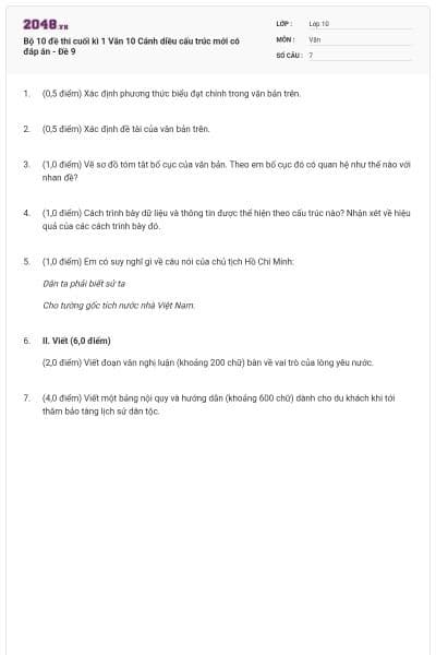 Bộ 10 đề thi cuối kì 1 Văn 10 Cánh diều cấu trúc mới có đáp án - Đề 9