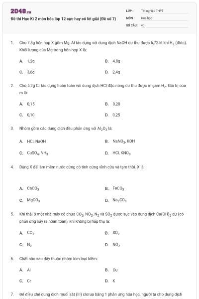 Đề thi Học Kì 2 môn hóa lớp 12 cực hay có lời giải (Đề số 7)