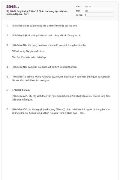 Bộ 10 đề thi giữa kỳ 2 Văn 10 Chân trời sáng tạo cấu trúc mới có đáp án - Đề 1