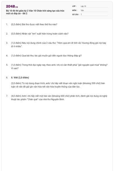 Bộ 10 đề thi giữa kỳ 2 Văn 10 Chân trời sáng tạo cấu trúc mới có đáp án - Đề 2