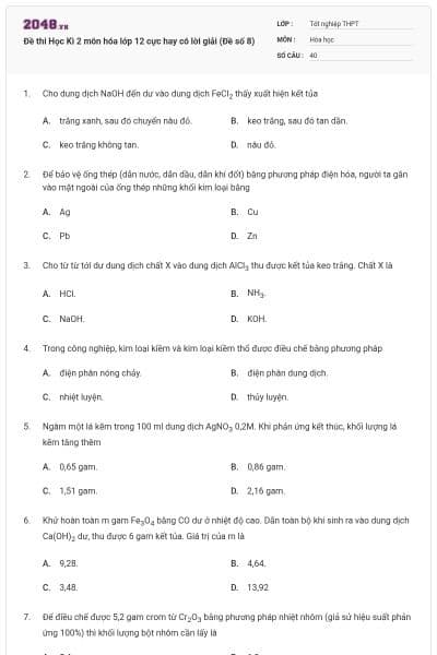 Đề thi Học Kì 2 môn hóa lớp 12 cực hay có lời giải (Đề số 8)